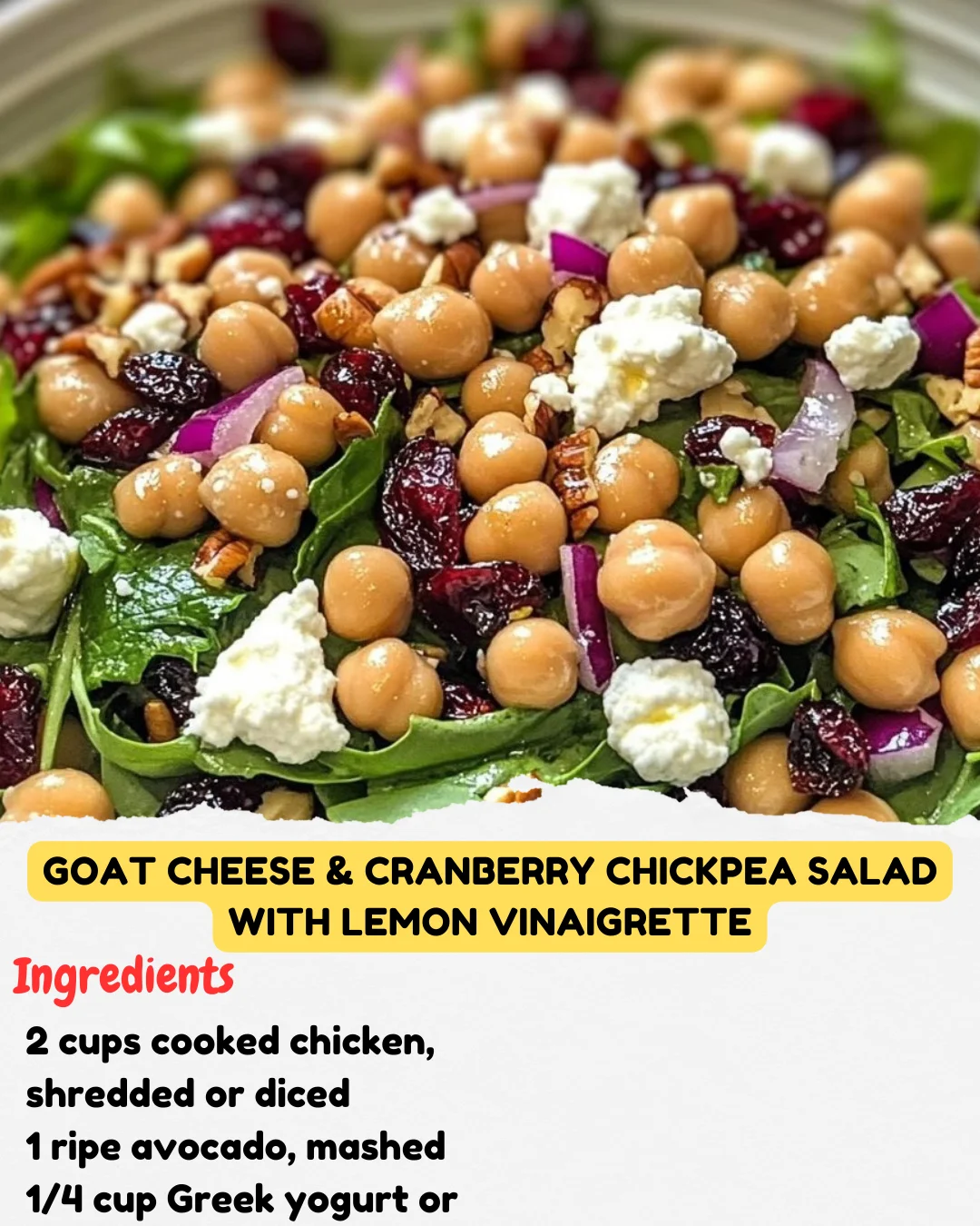 Goat Cheese & Cranberry Chickpea Salad with Lemon Vinaigrette