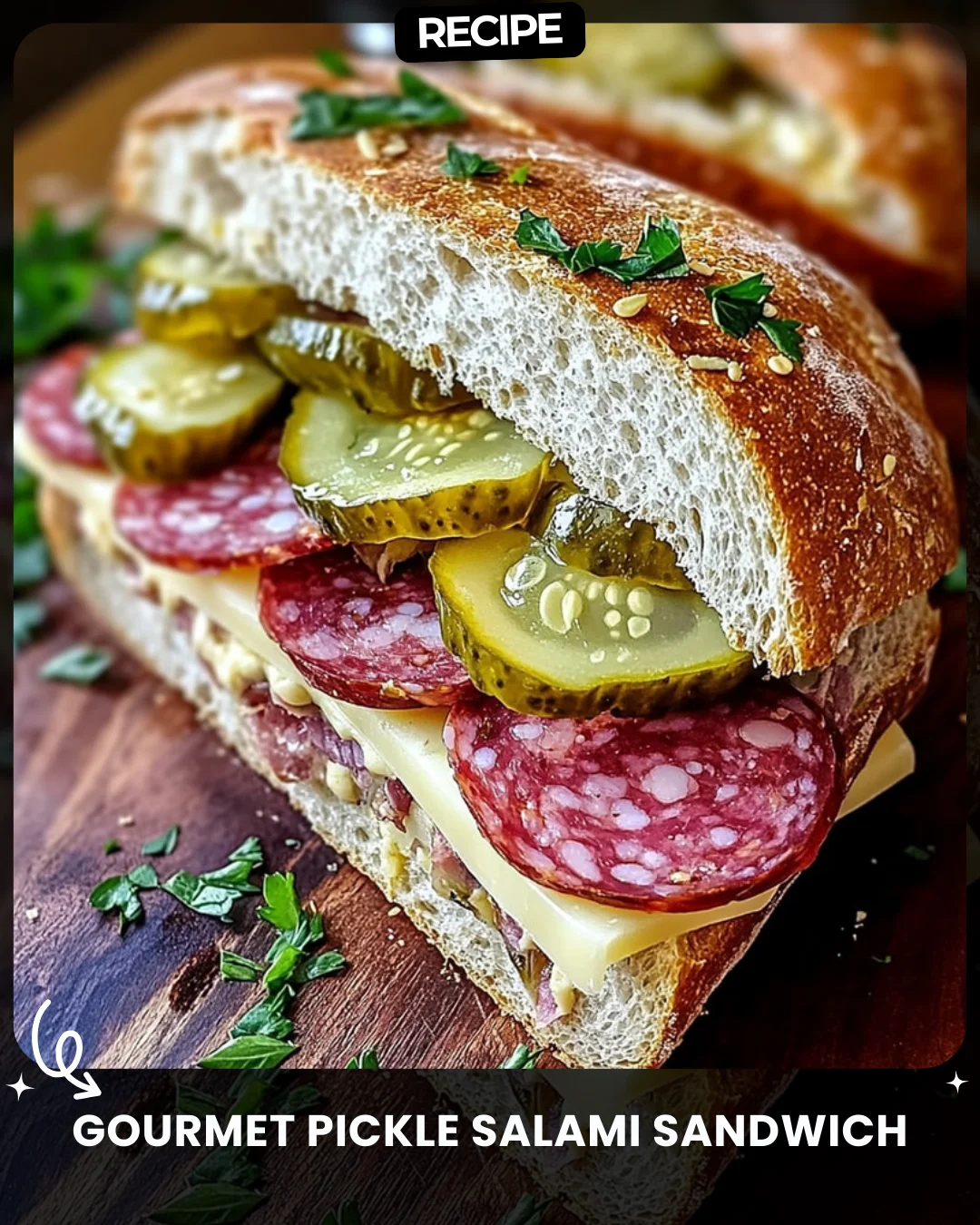 Gourmet Pickle Salami Sandwich