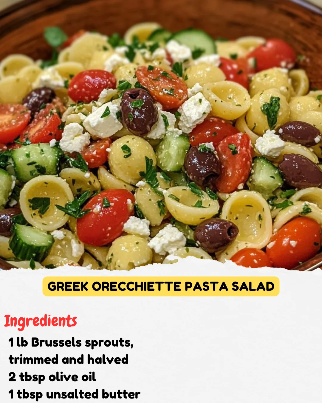 Greek Orecchiette Pasta Salad