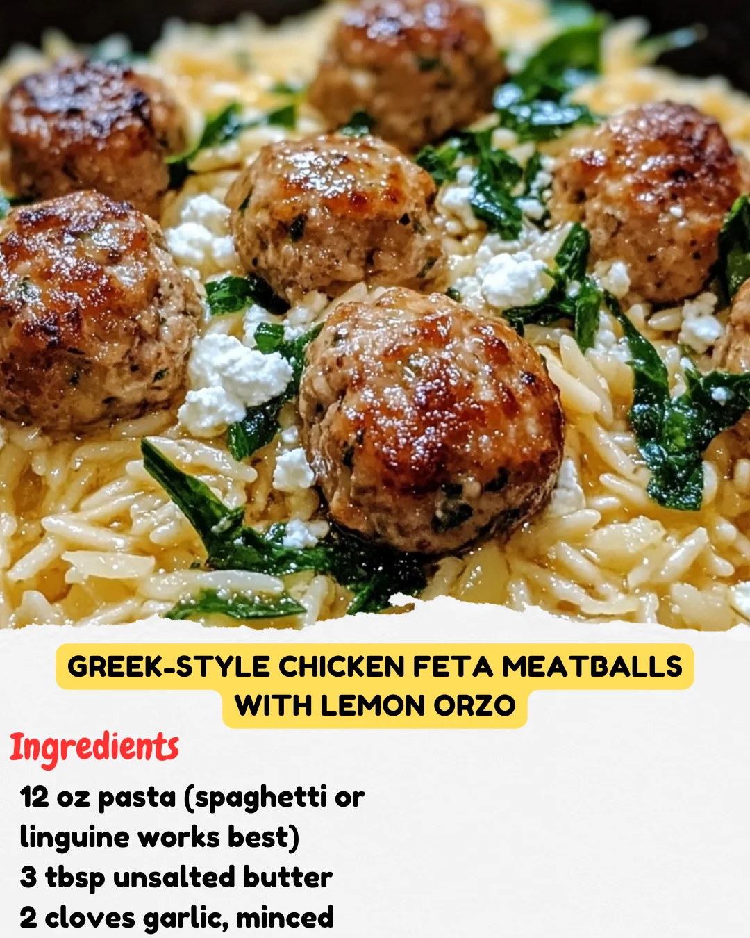 Greek-Style Chicken Feta Meatballs with Lemon Orzo