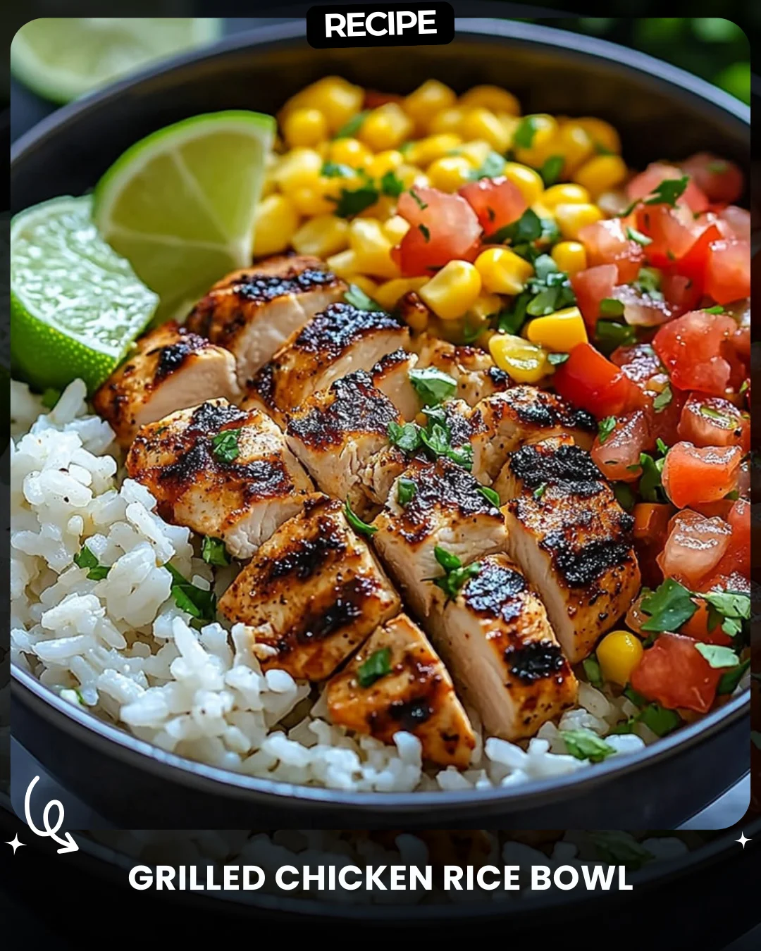Grilled Chicken Rice Bowl