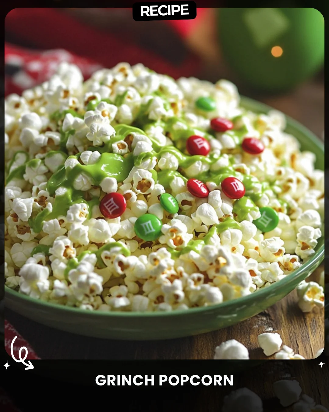 Grinch Popcorn