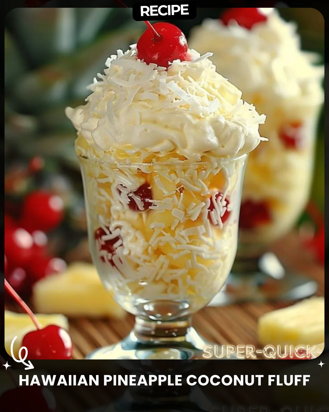 Hawaiian Pineapple Coconut Fluff