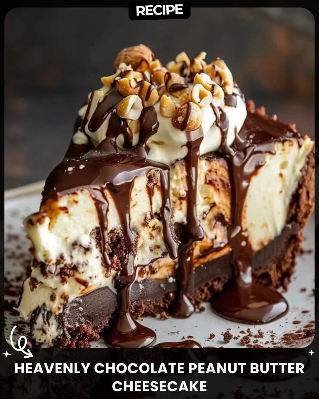 Heavenly Chocolate Peanut Butter Cheesecake