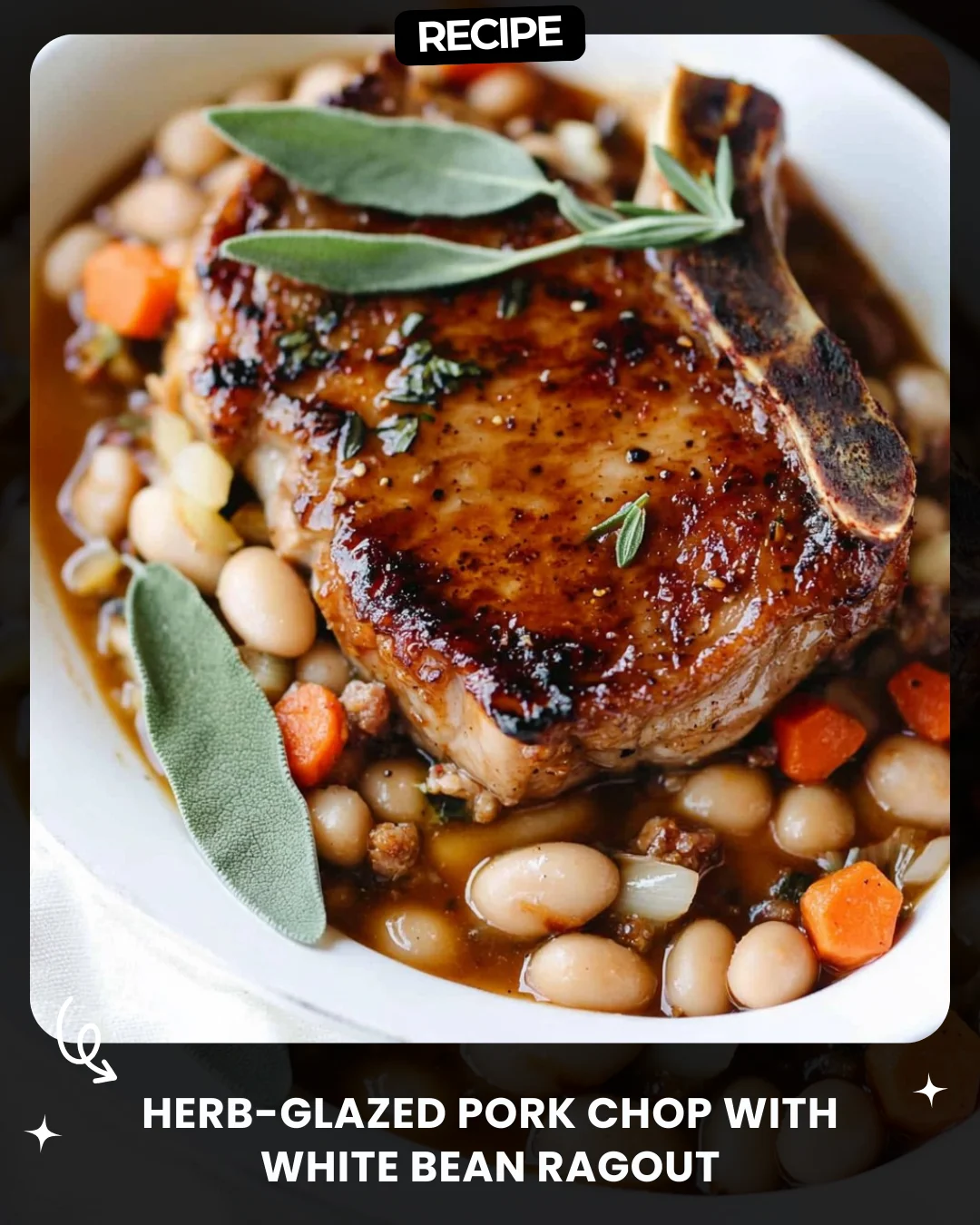 Herb-Glazed Pork Chop with White Bean Ragout