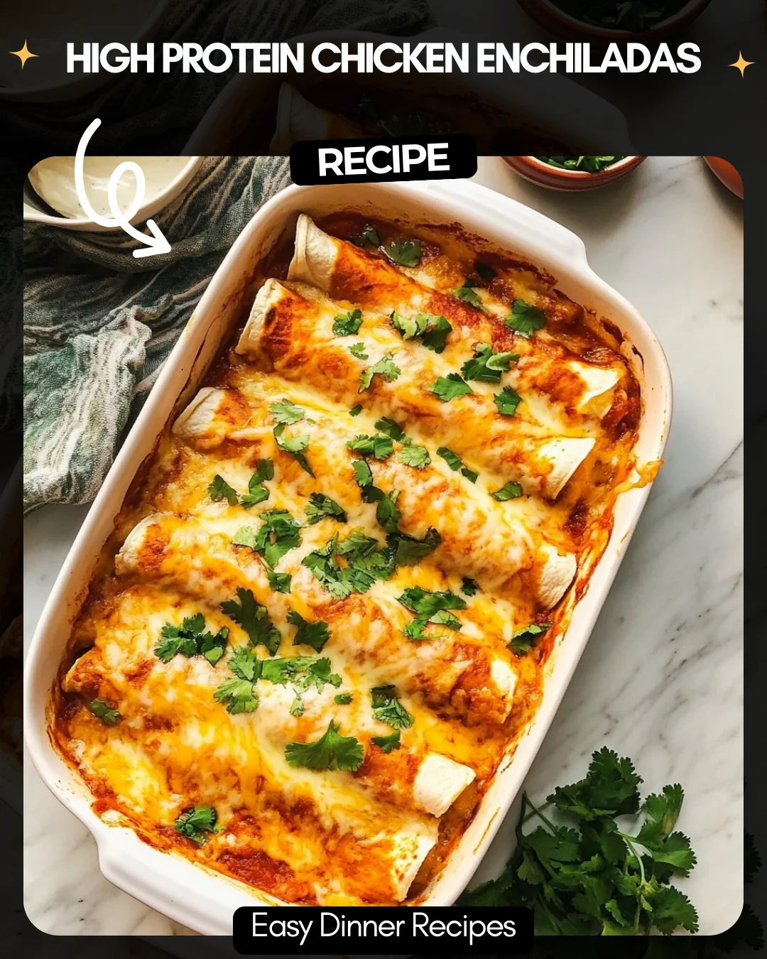 High Protein Chicken Enchiladas