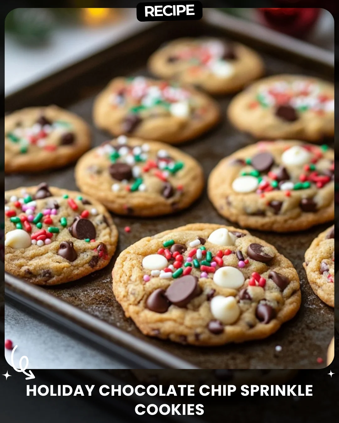 Holiday Chocolate Chip Sprinkle Cookies