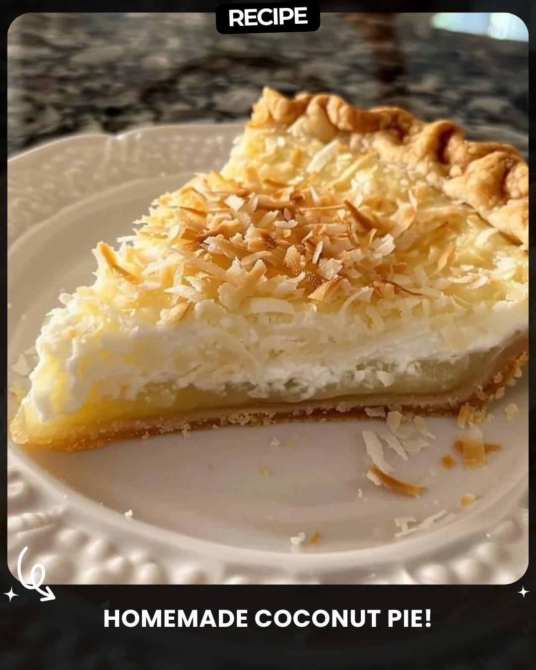 Homemade Coconut Pie!