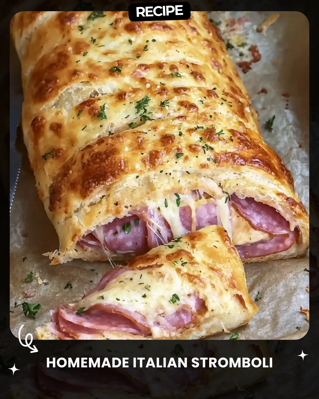 Homemade Italian Stromboli