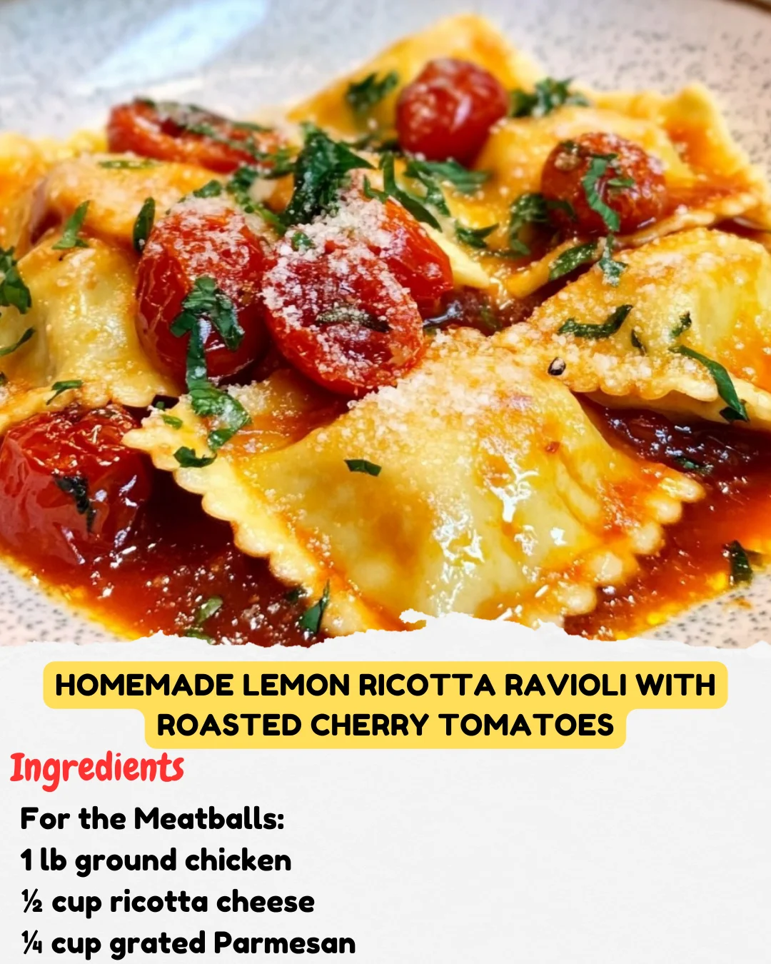 Homemade Lemon Ricotta Ravioli with Roasted Cherry Tomatoes