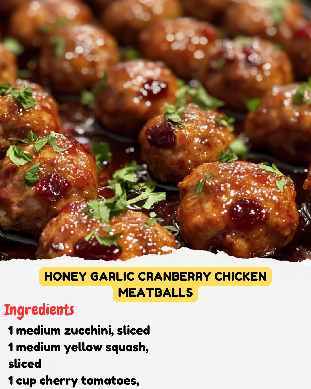 Honey Garlic Cranberry Chicken Meatballs