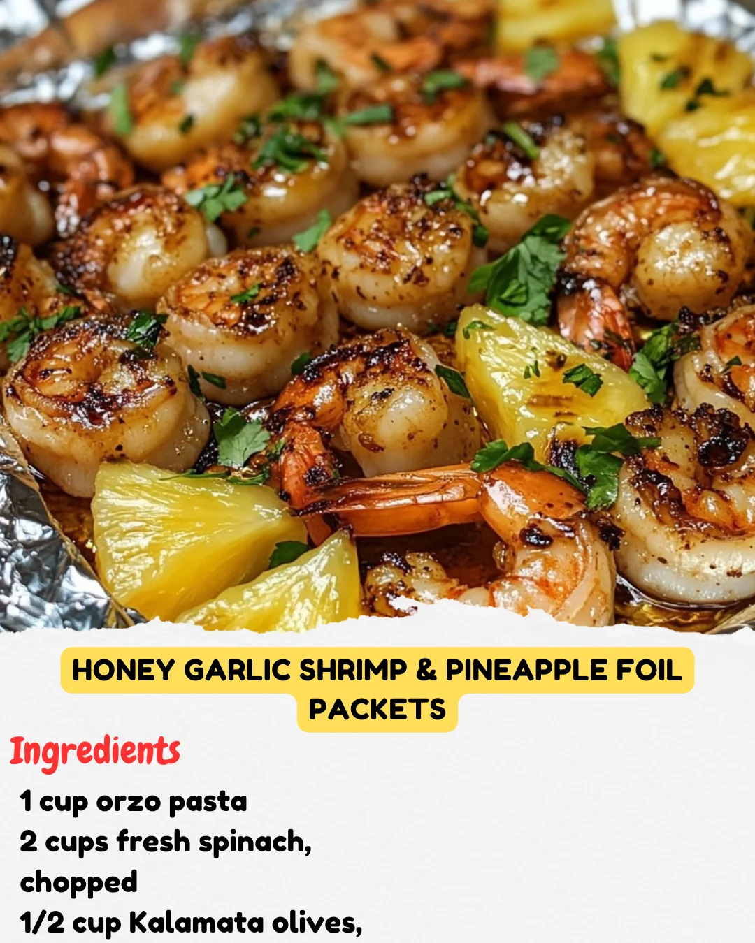 Honey Garlic Shrimp & Pineapple Foil Packets