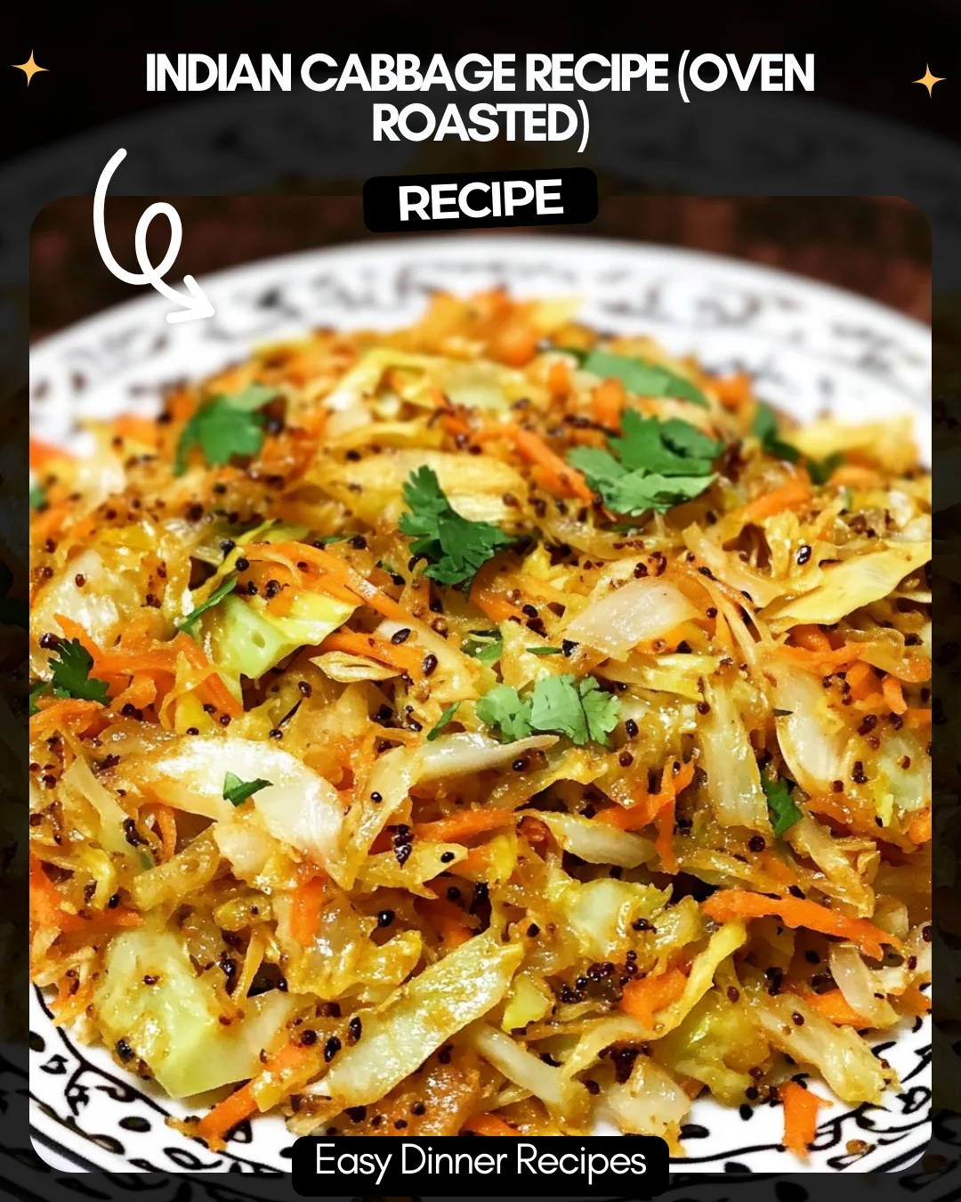 Indian Cabbage Recipe (Oven Roasted)