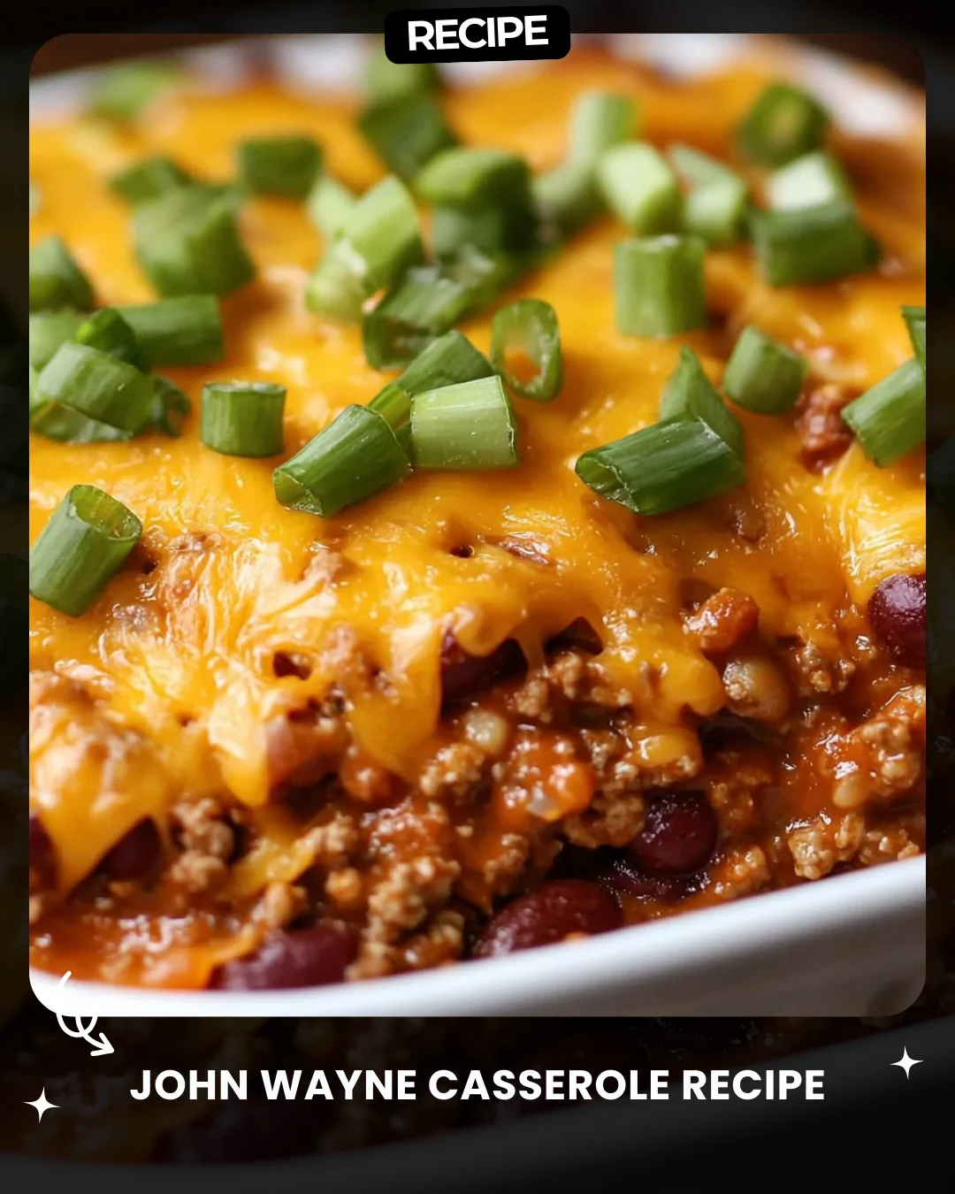John Wayne Casserole Recipe