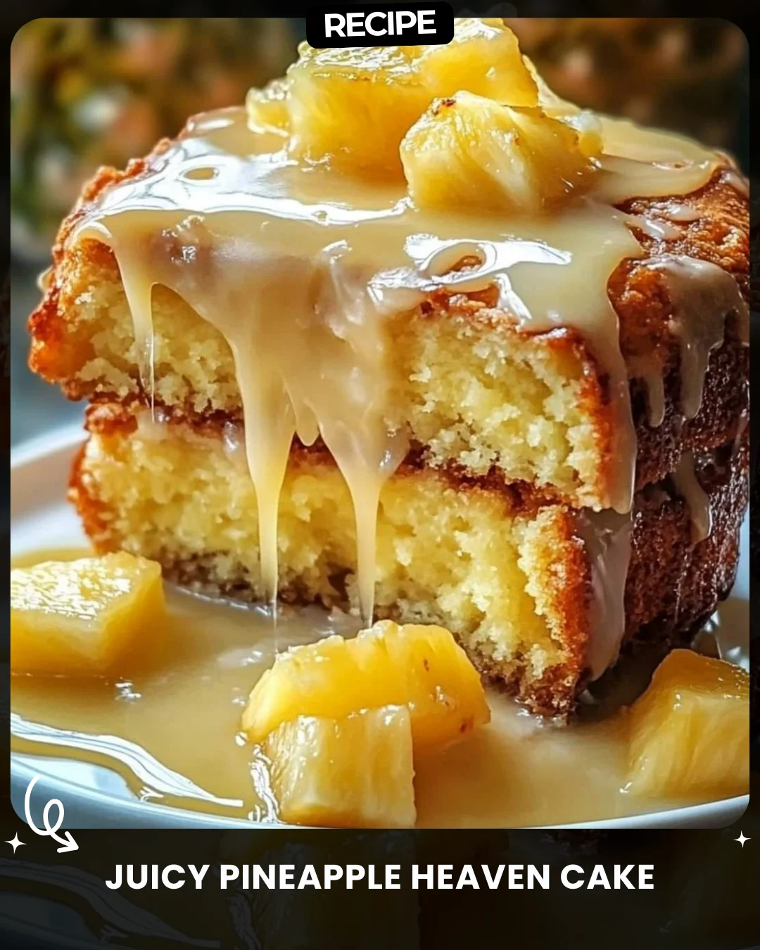 Juicy Pineapple Heaven Cake