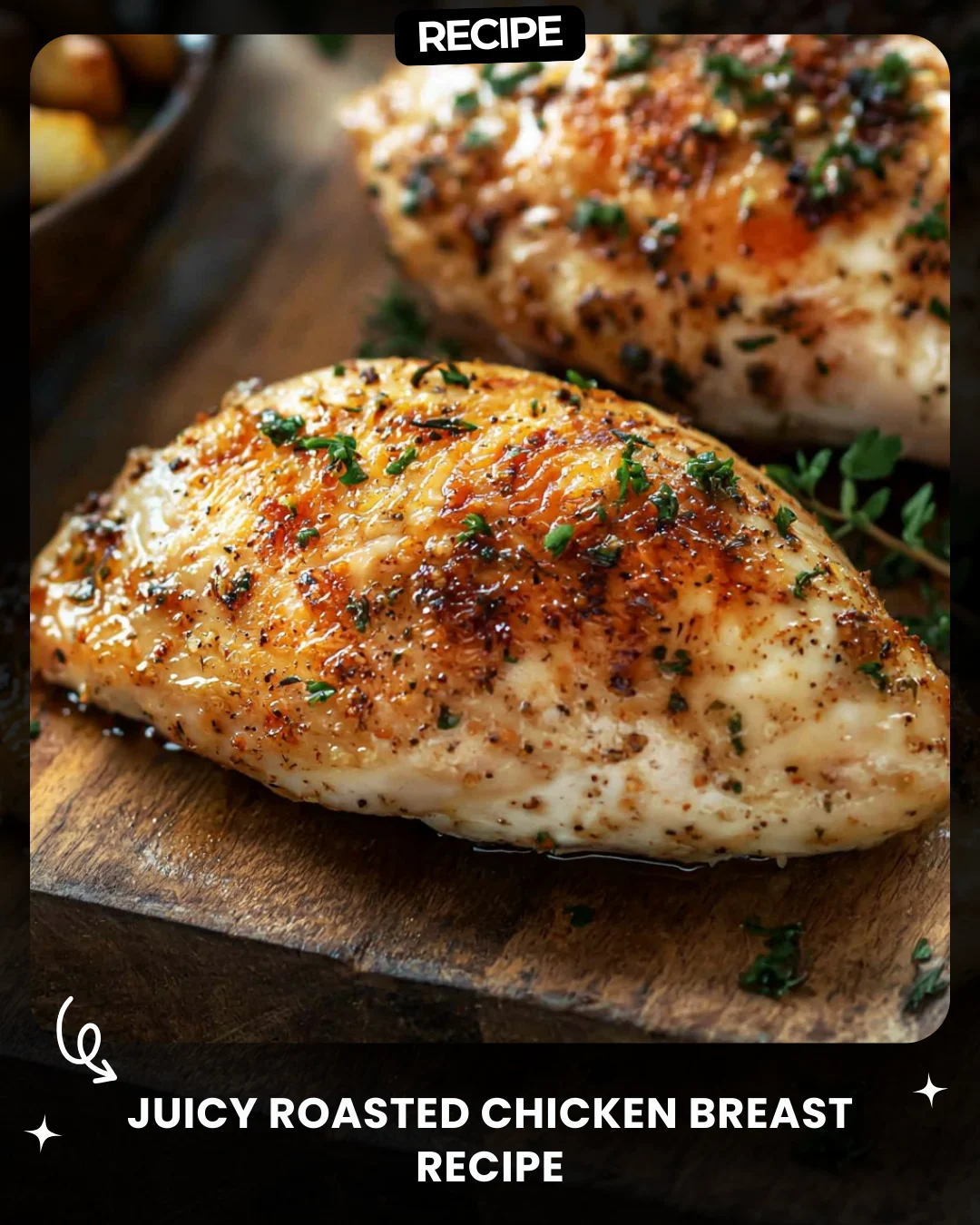 Juicy Roasted Chicken Breast Recipe