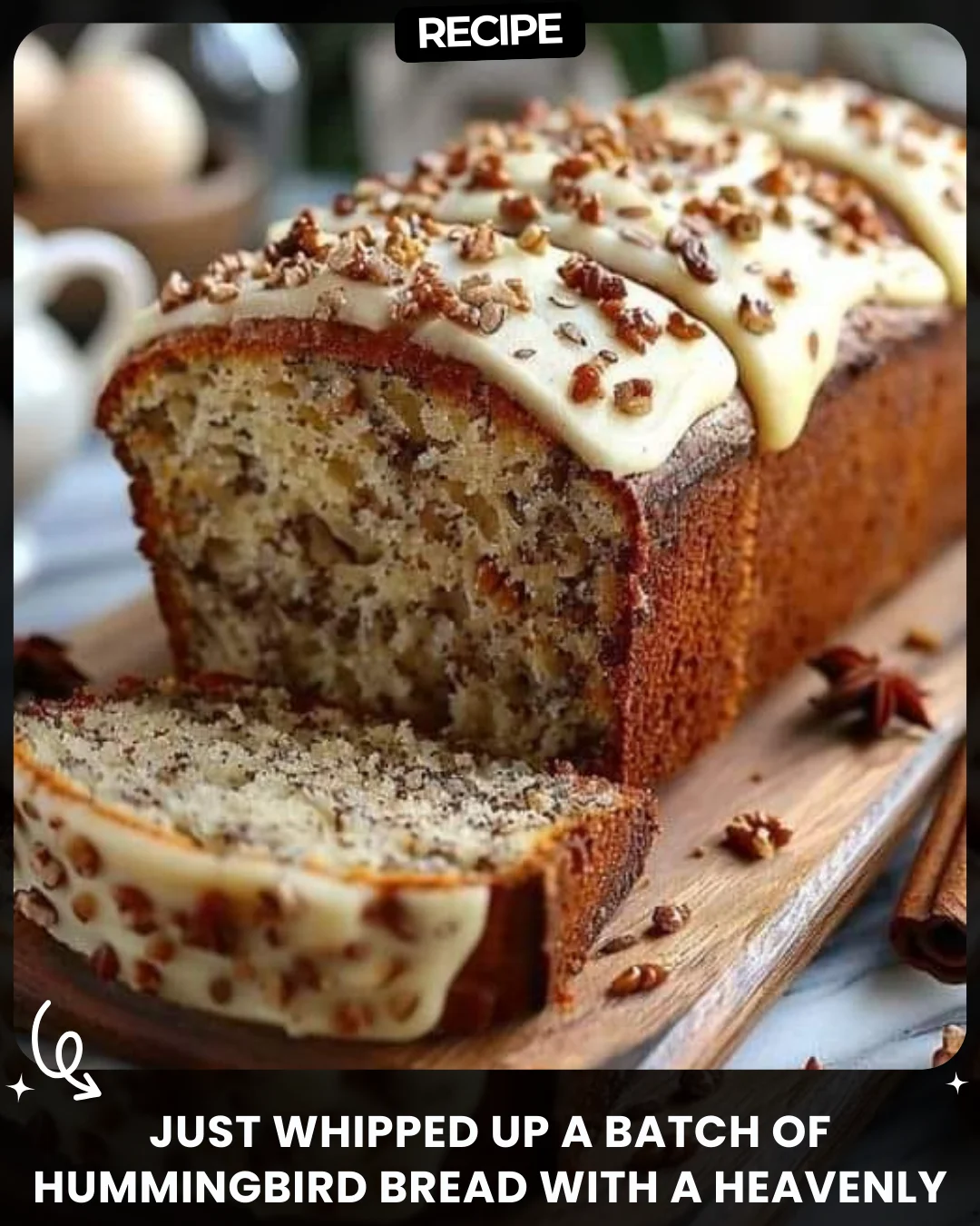 Just whipped up a batch of Hummingbird Bread with a heavenly Cinnamon Cream Cheese Frosting!