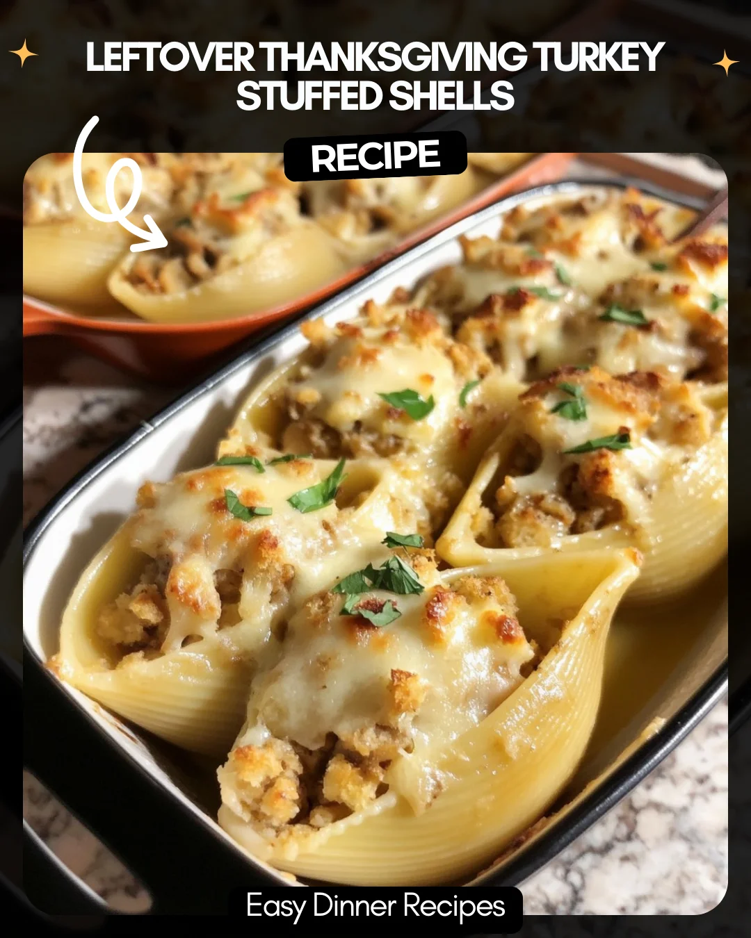 Leftover Thanksgiving Turkey Stuffed Shells