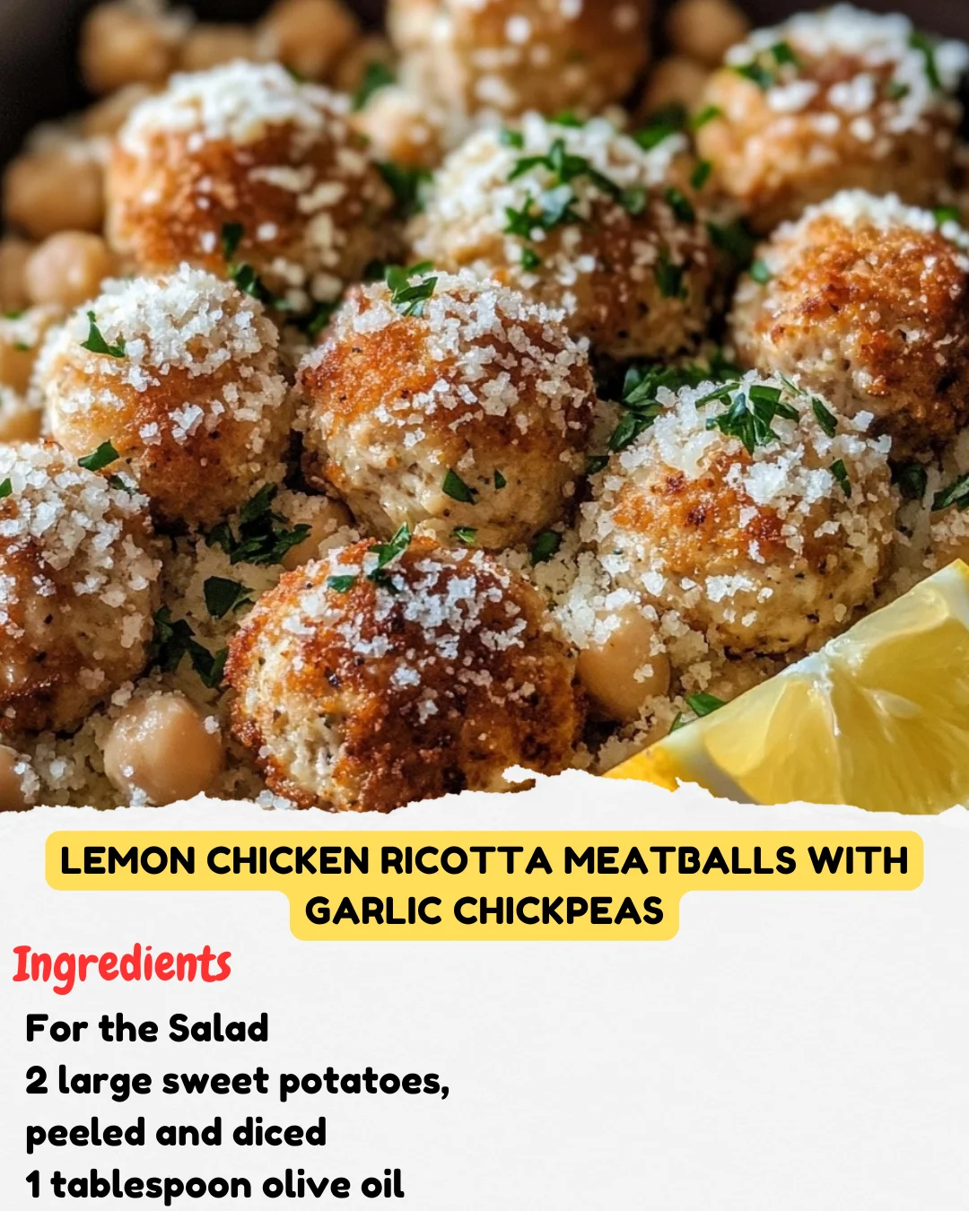 Lemon Chicken Ricotta Meatballs with Garlic Chickpeas