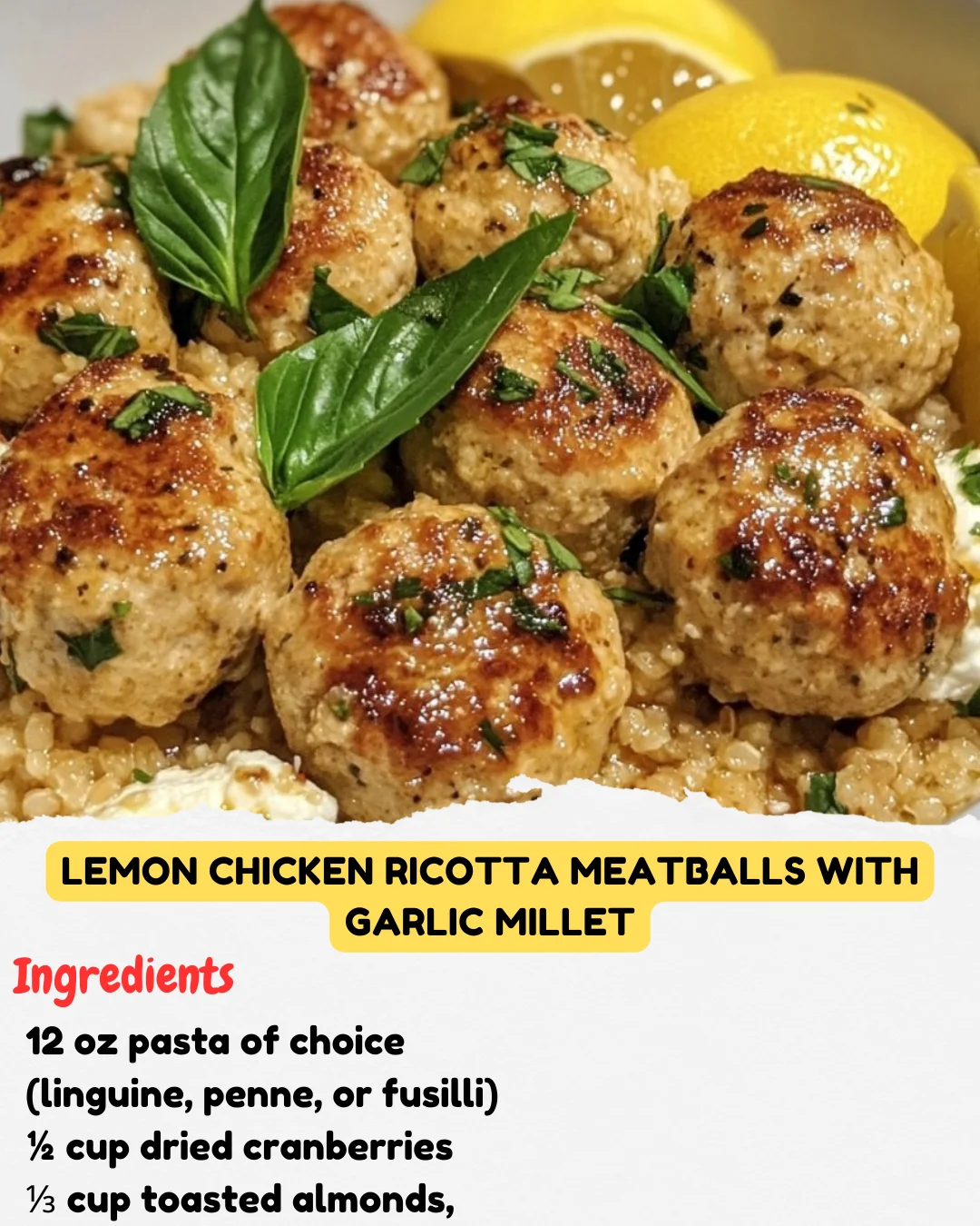 Lemon Chicken Ricotta Meatballs with Garlic Millet