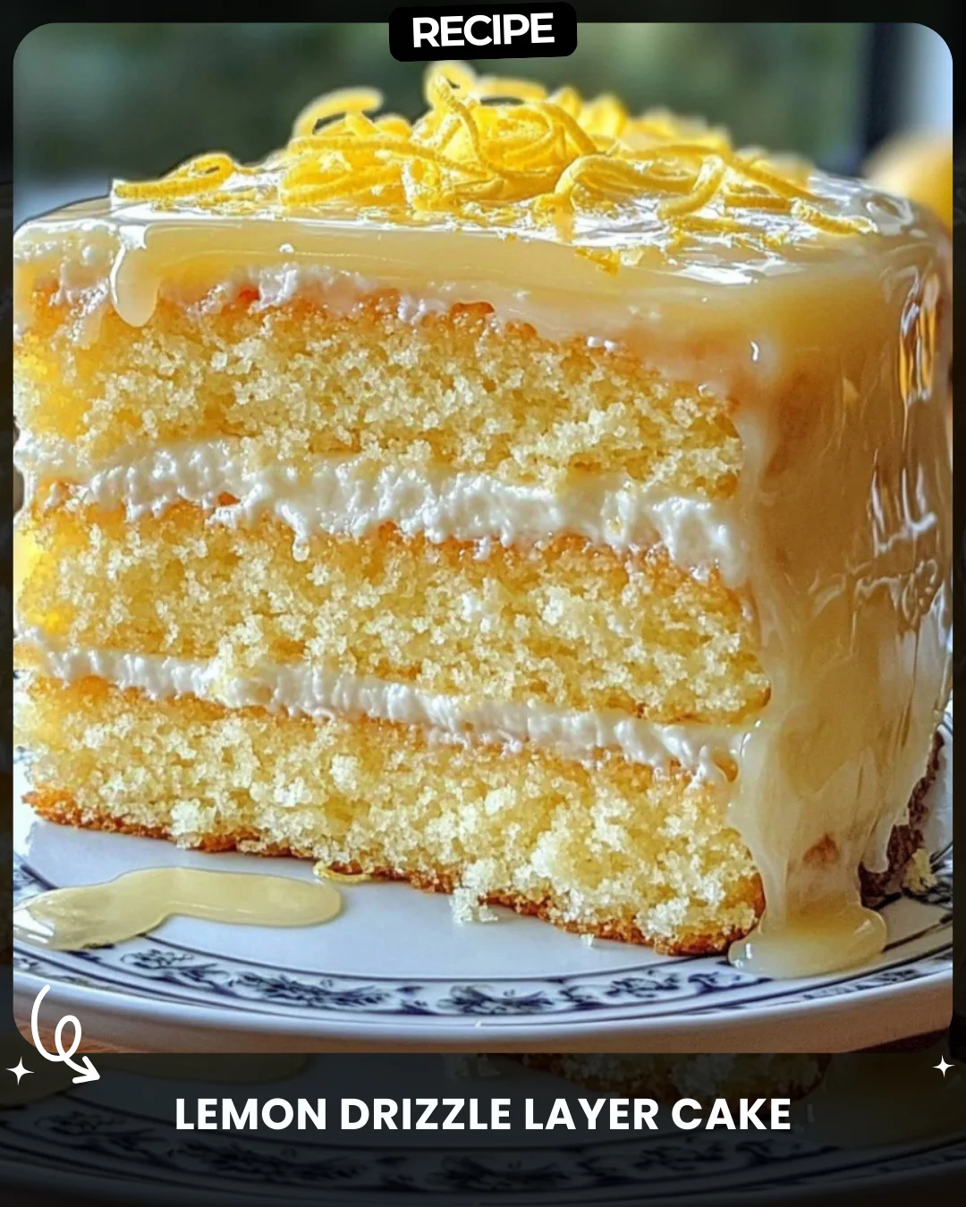 Lemon Drizzle Layer Cake