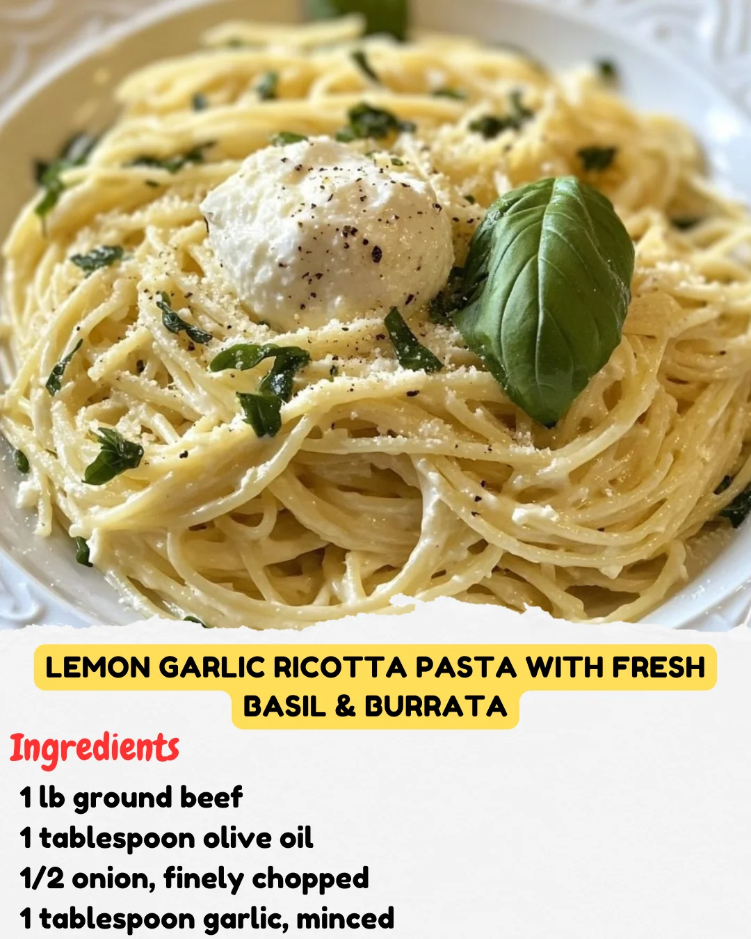 Lemon Garlic Ricotta Pasta with Fresh Basil & Burrata