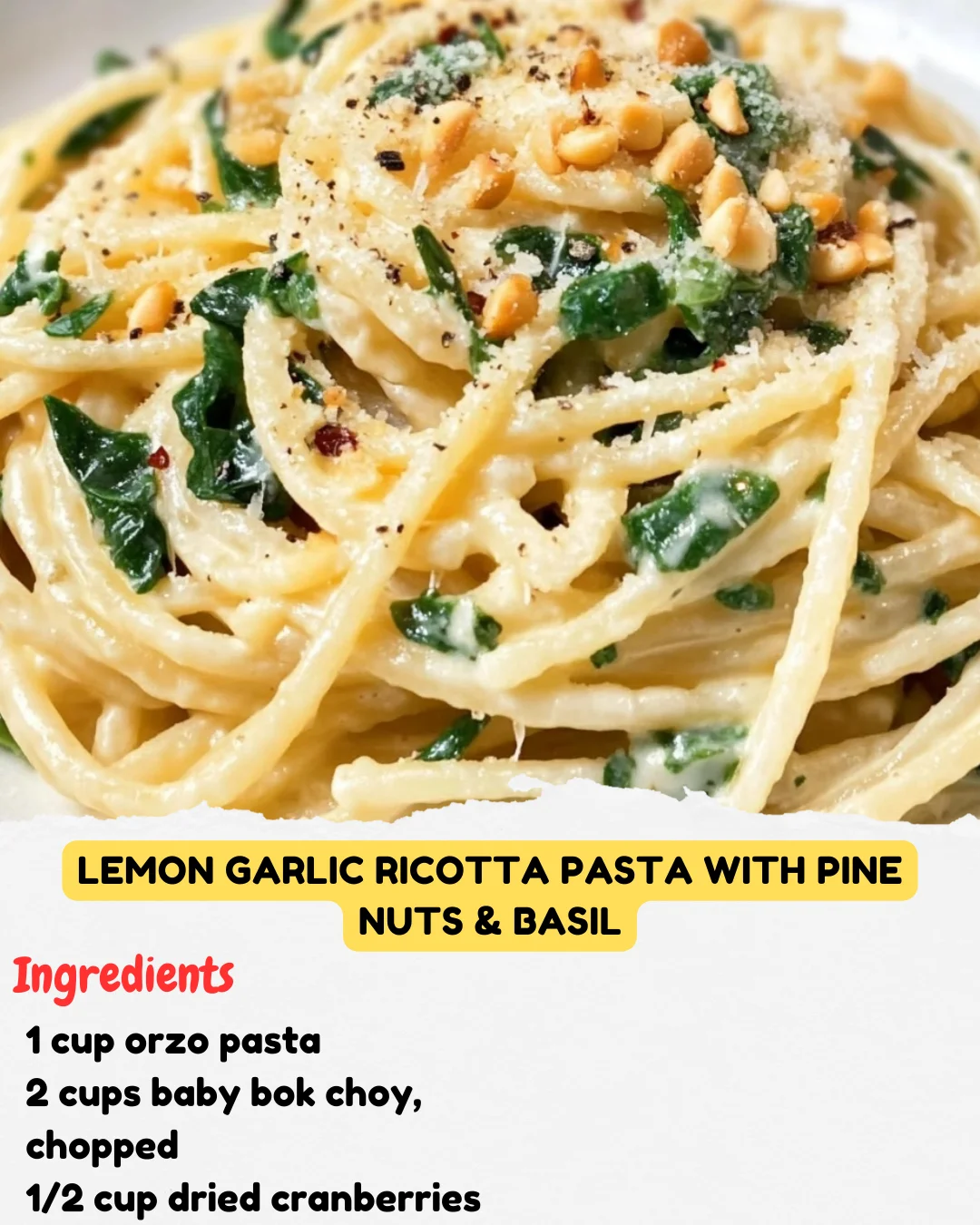 Lemon Garlic Ricotta Pasta with Pine Nuts & Basil