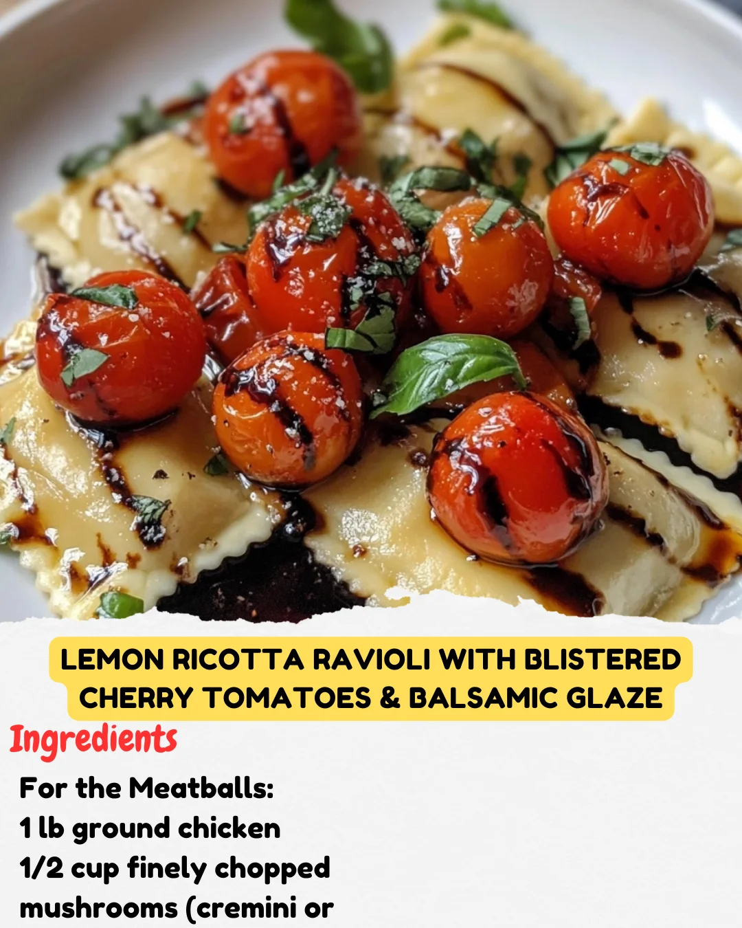 Lemon Ricotta Ravioli with Blistered Cherry Tomatoes & Balsamic Glaze