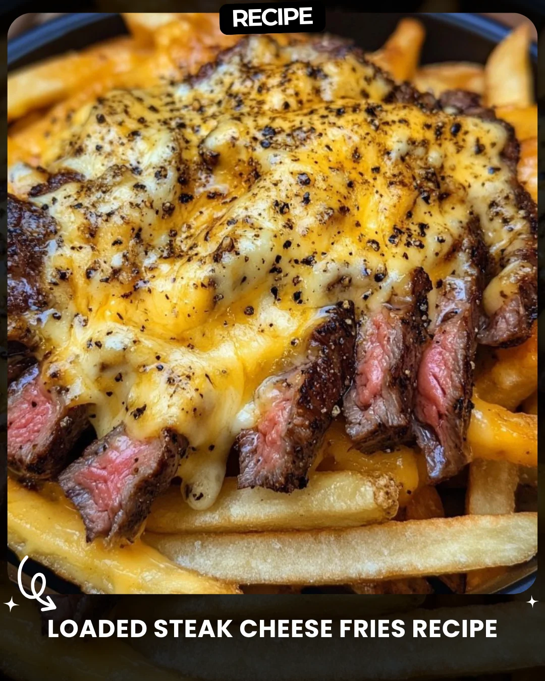Loaded Steak Cheese Fries Recipe