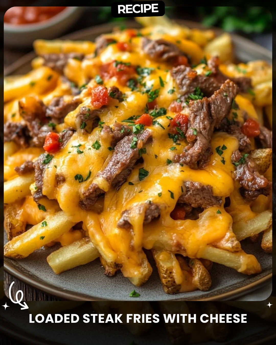 Loaded Steak Fries with Cheese