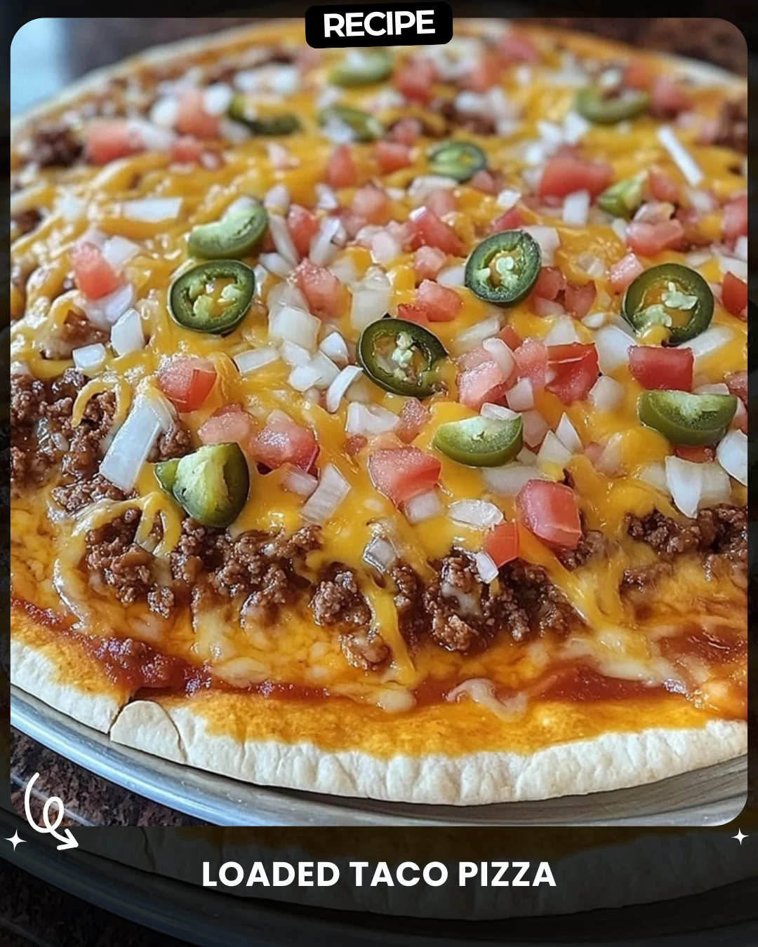 Loaded Taco Pizza