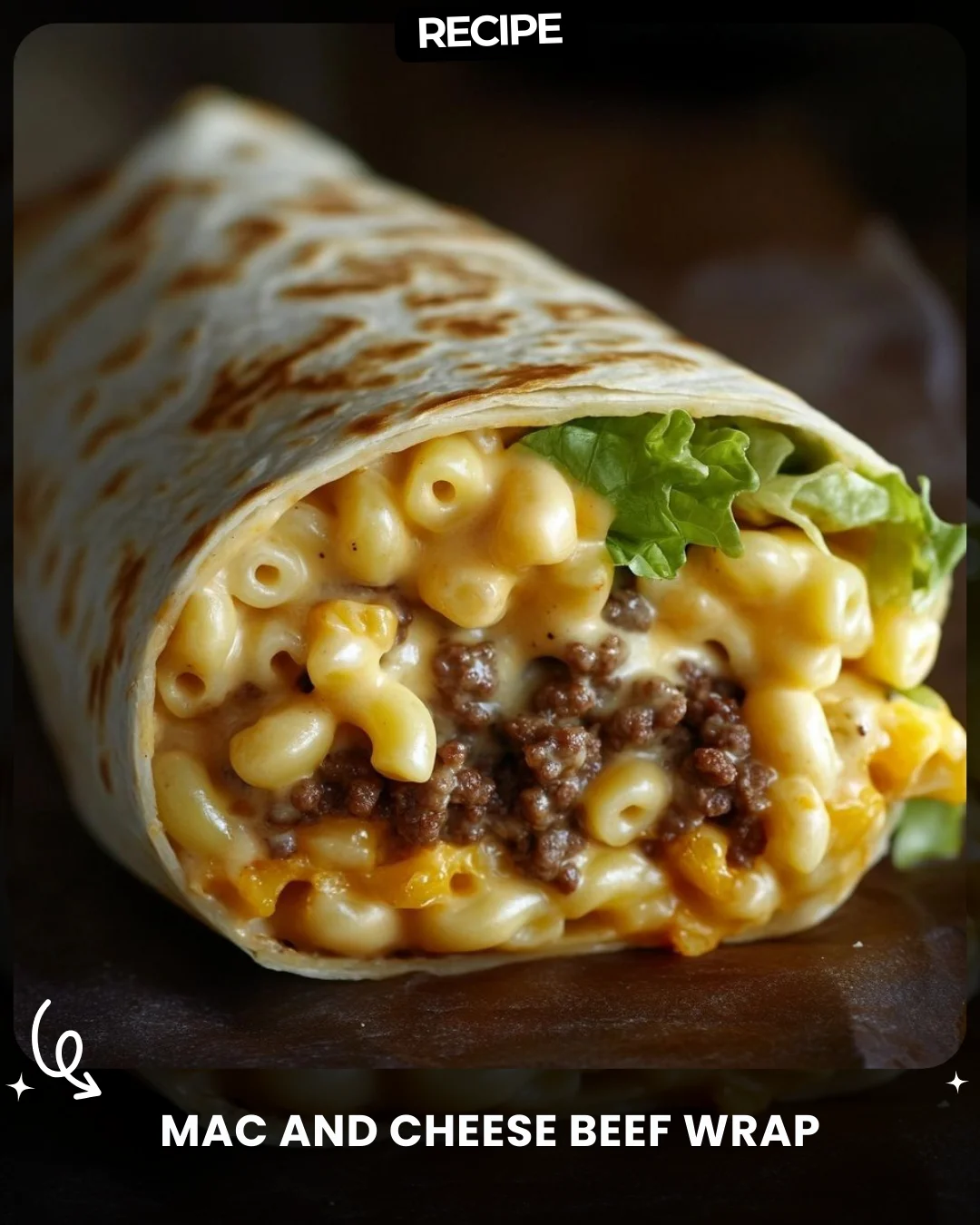 Mac and Cheese Beef Wrap