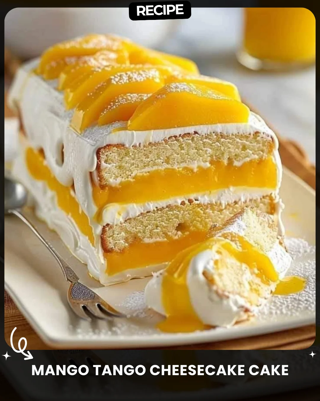 Mango Tango Cheesecake Cake