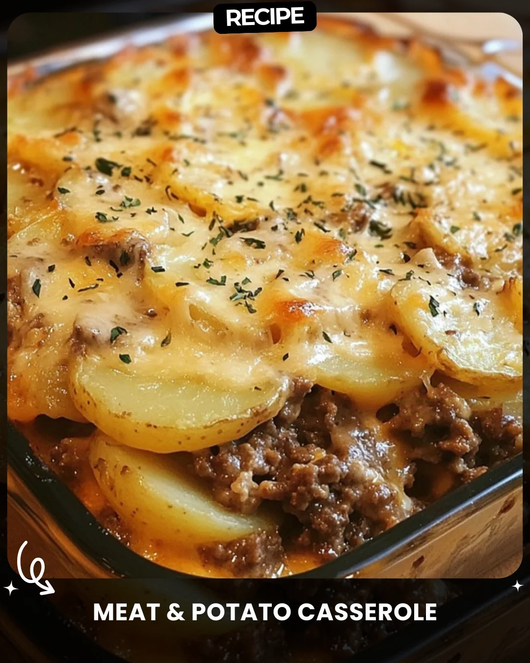 Meat & Potato Casserole