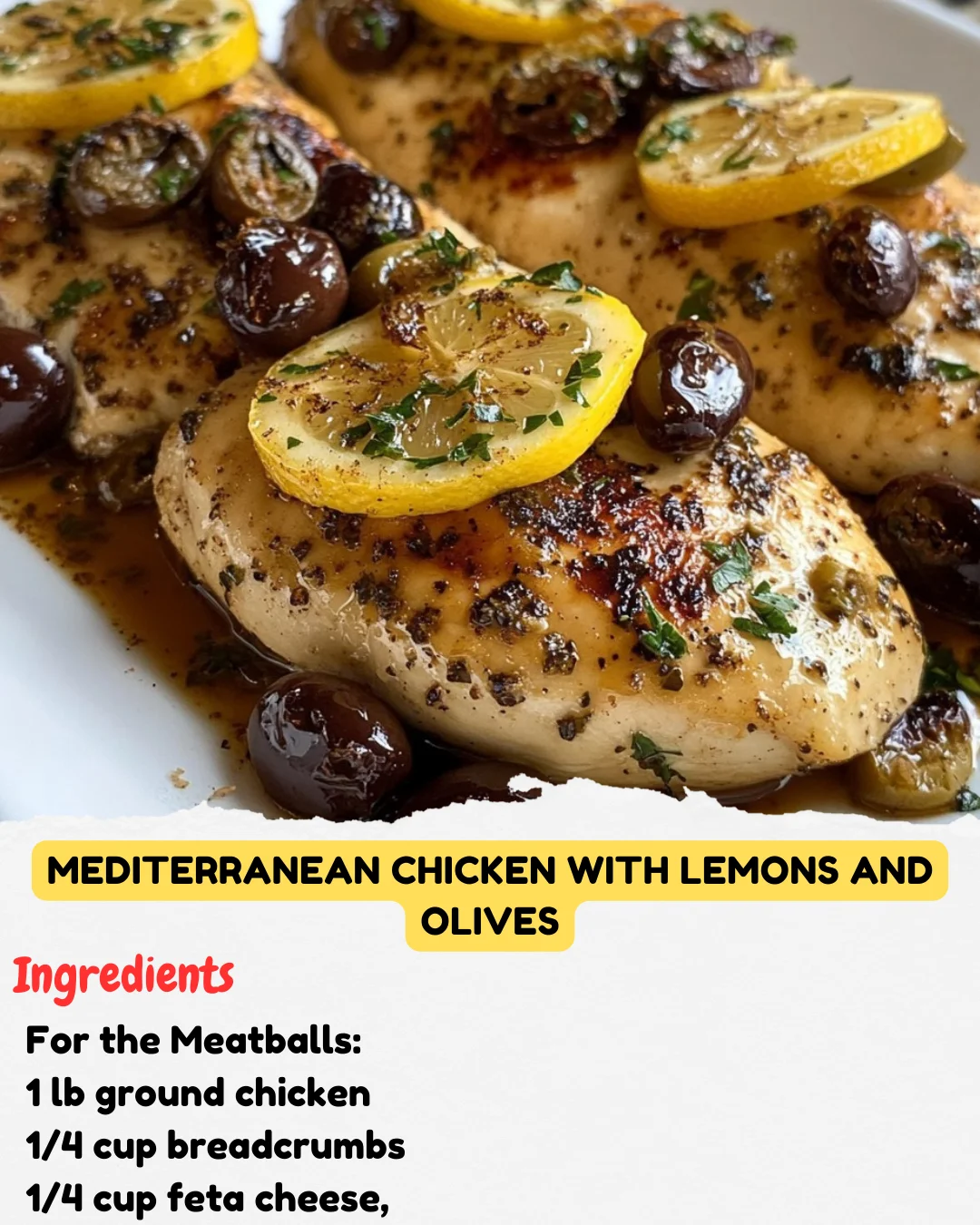 Mediterranean Chicken with Lemons and Olives