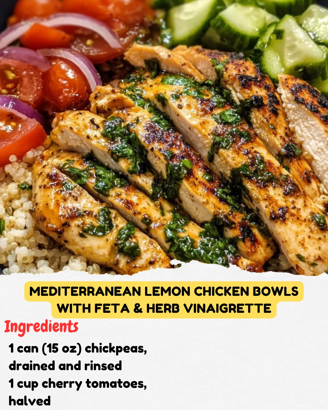 Mediterranean Lemon Chicken Bowls with Feta & Herb Vinaigrette