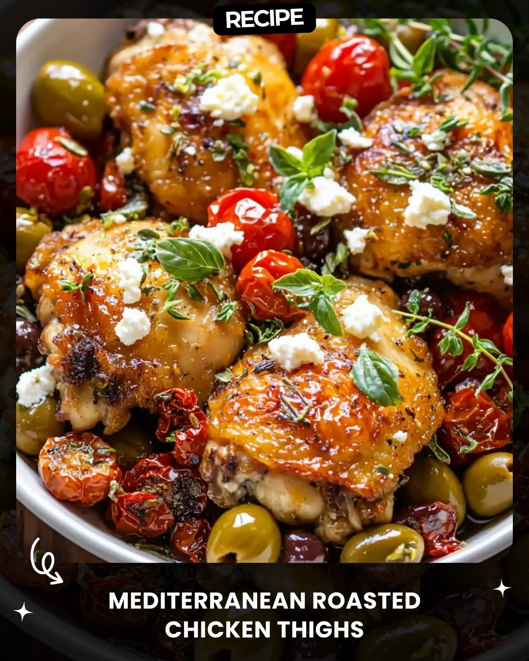 Mediterranean Roasted Chicken Thighs