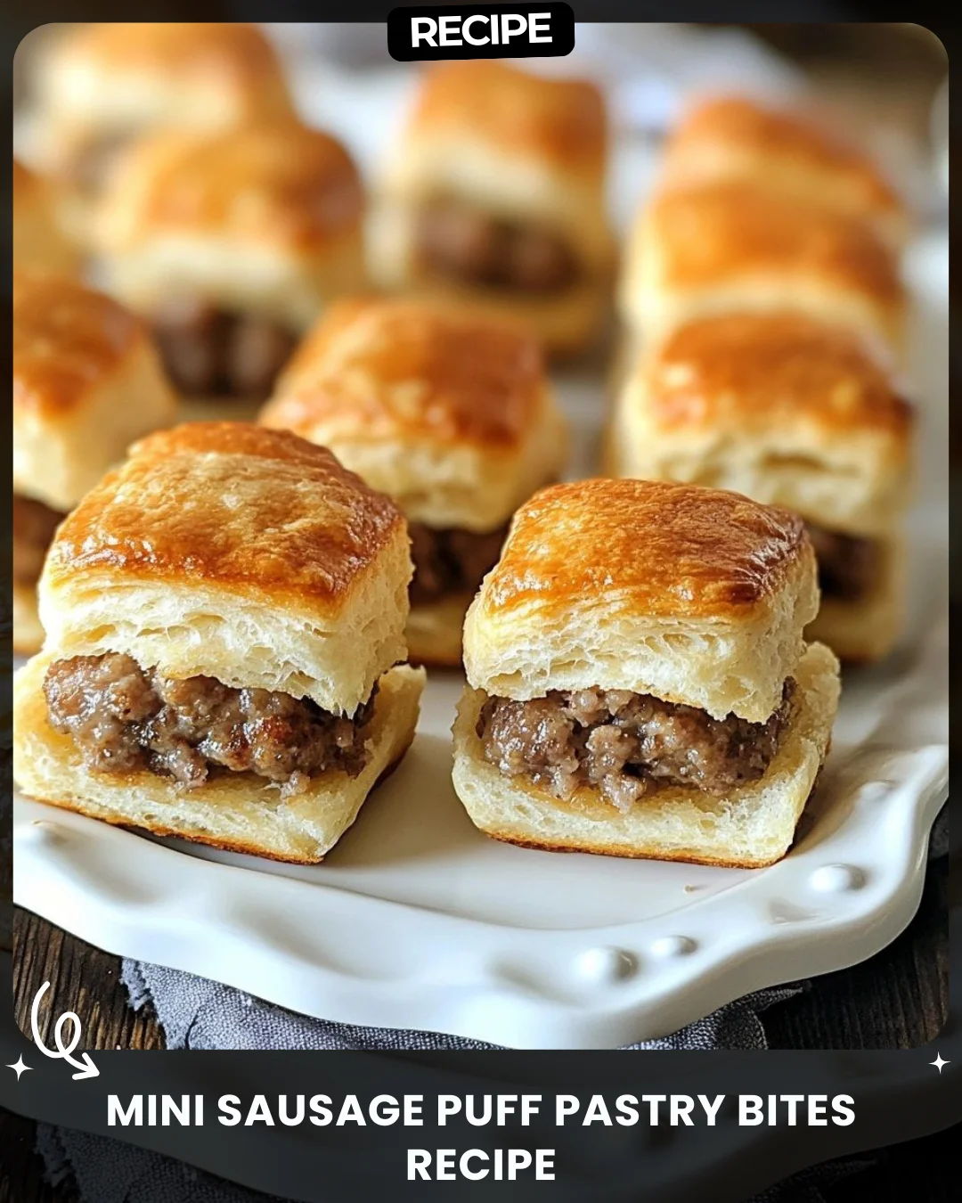 Mini Sausage Puff Pastry Bites Recipe