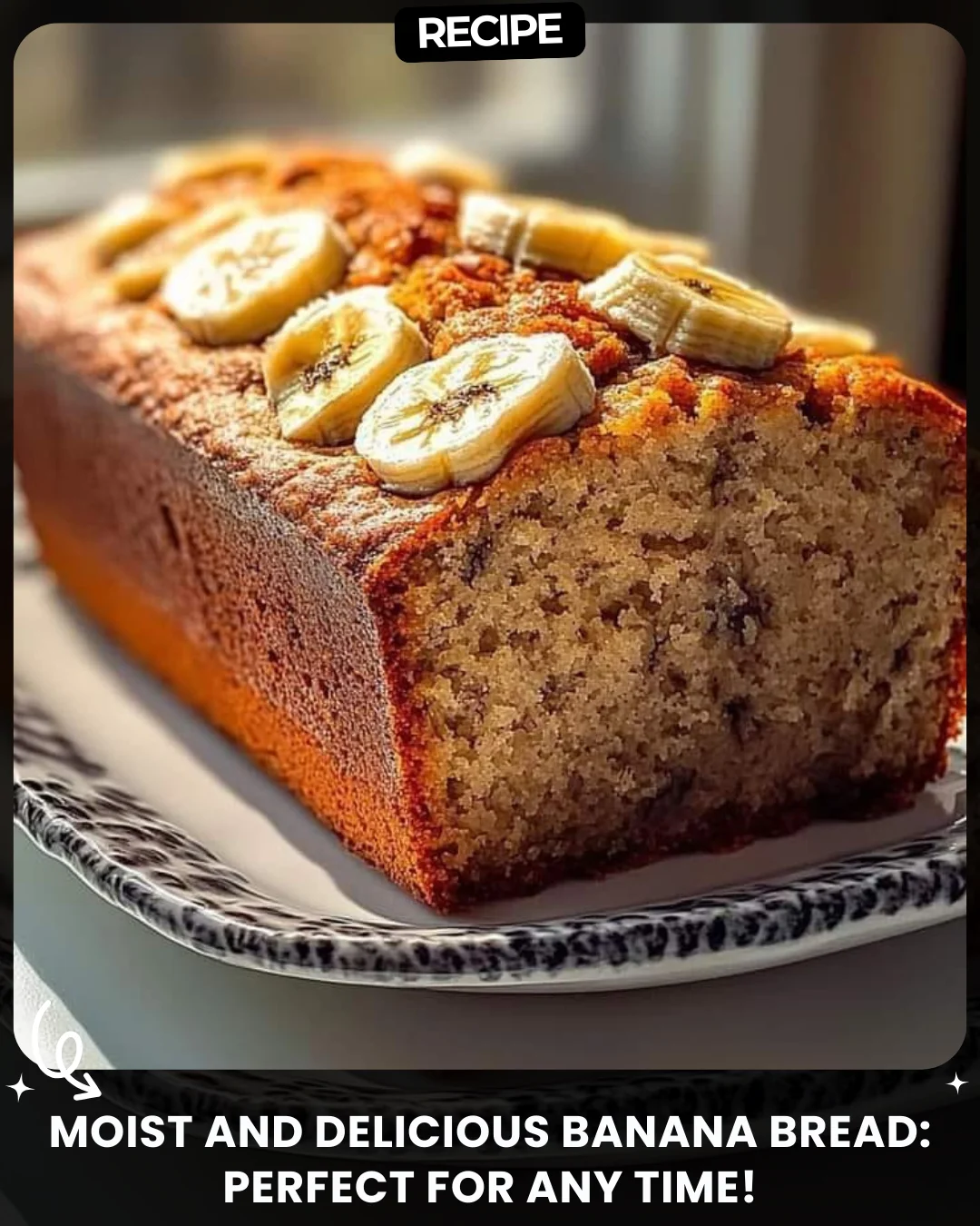 Moist and Delicious Banana Bread: Perfect for Any Time!
