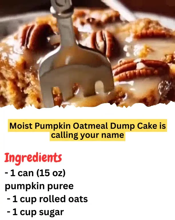 Moist Pumpkin Oatmeal Dump Cake is calling your name