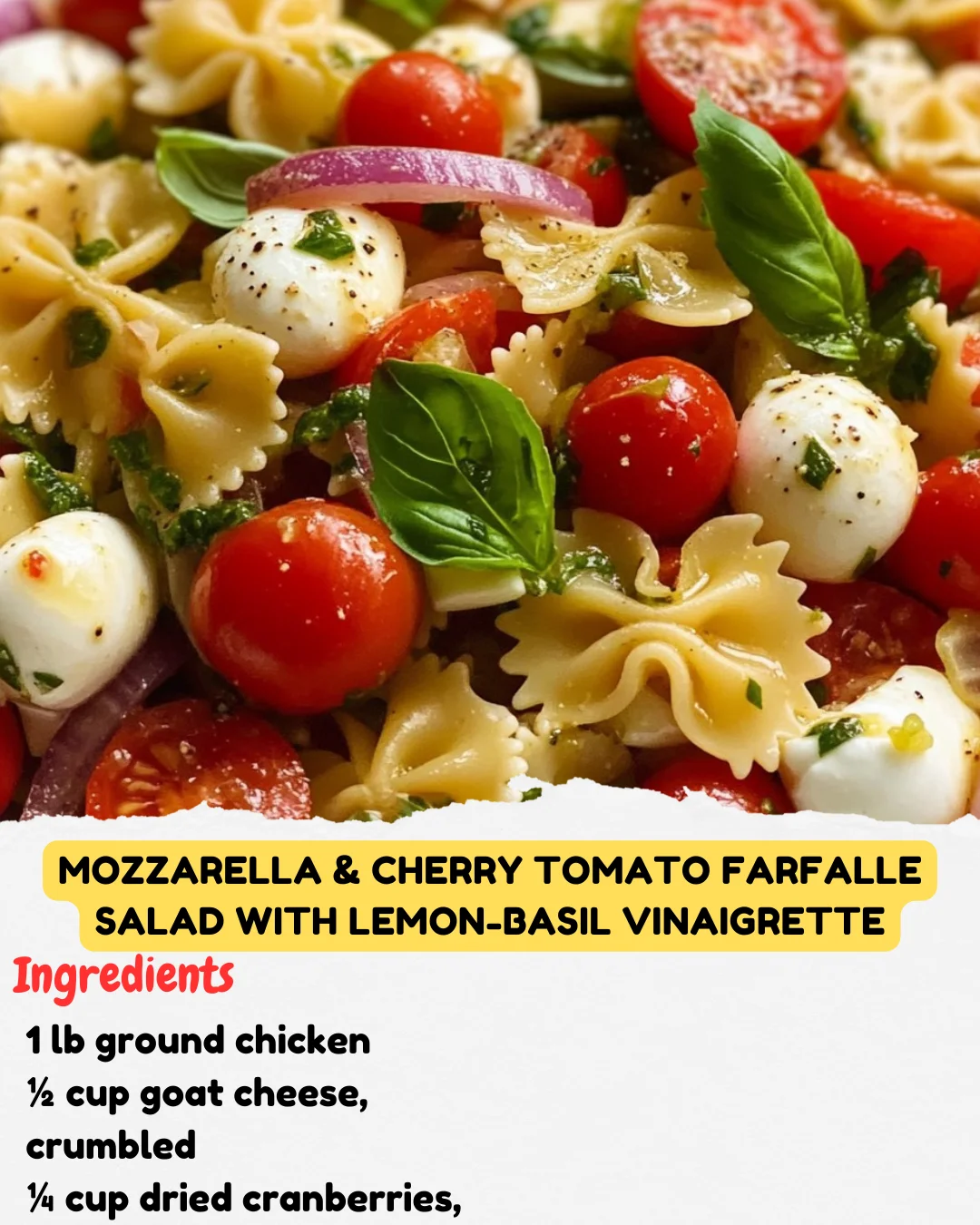 Mozzarella & Cherry Tomato Farfalle Salad with Lemon-Basil Vinaigrette