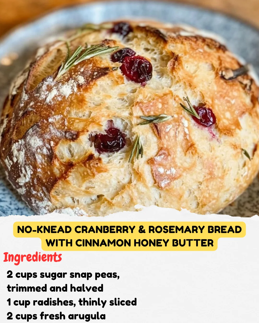 No-Knead Cranberry & Rosemary Bread with Cinnamon Honey Butter