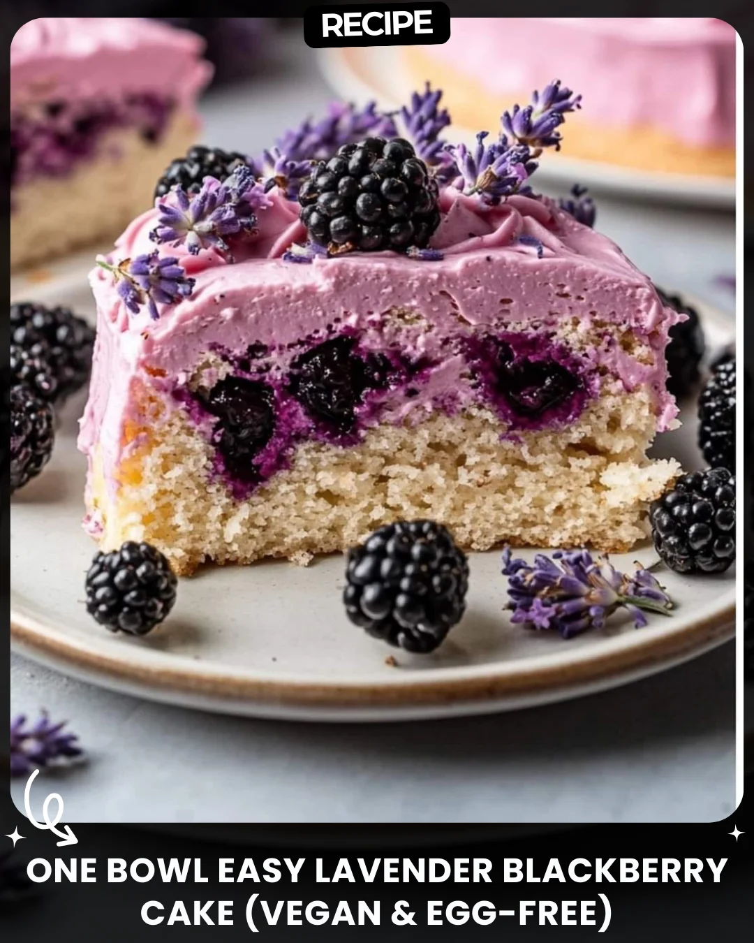 One Bowl Easy Lavender Blackberry Cake (Vegan & Egg-Free)