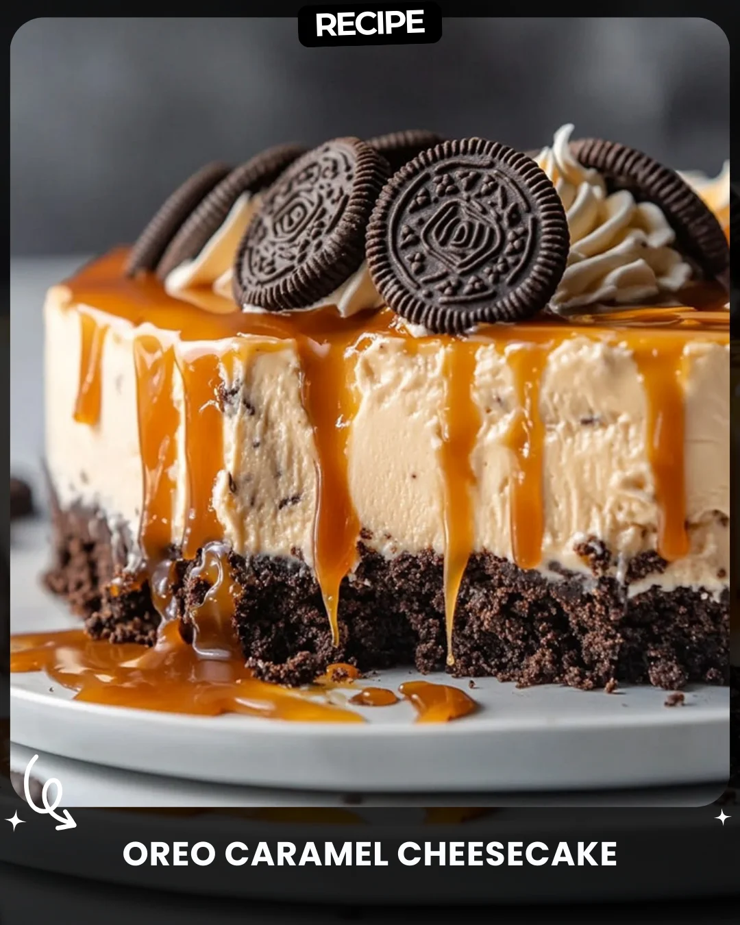 Oreo Caramel Cheesecake