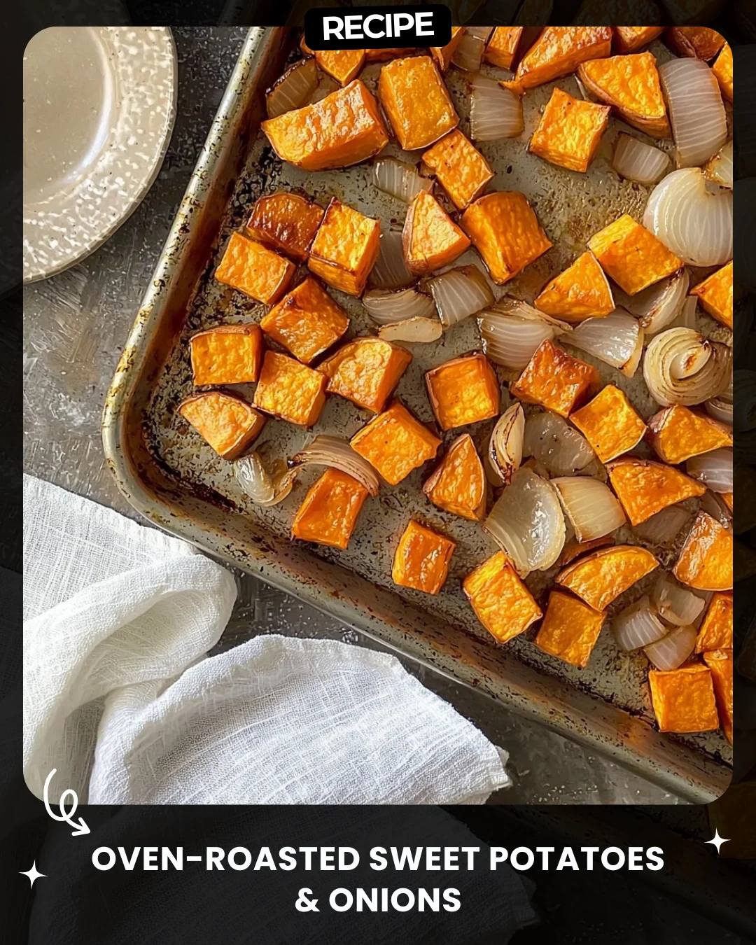 Oven-Roasted Sweet Potatoes & Onions