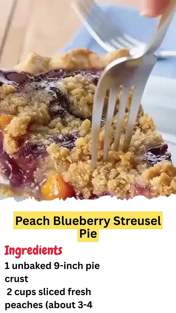 Peach Blueberry Streusel Pie
