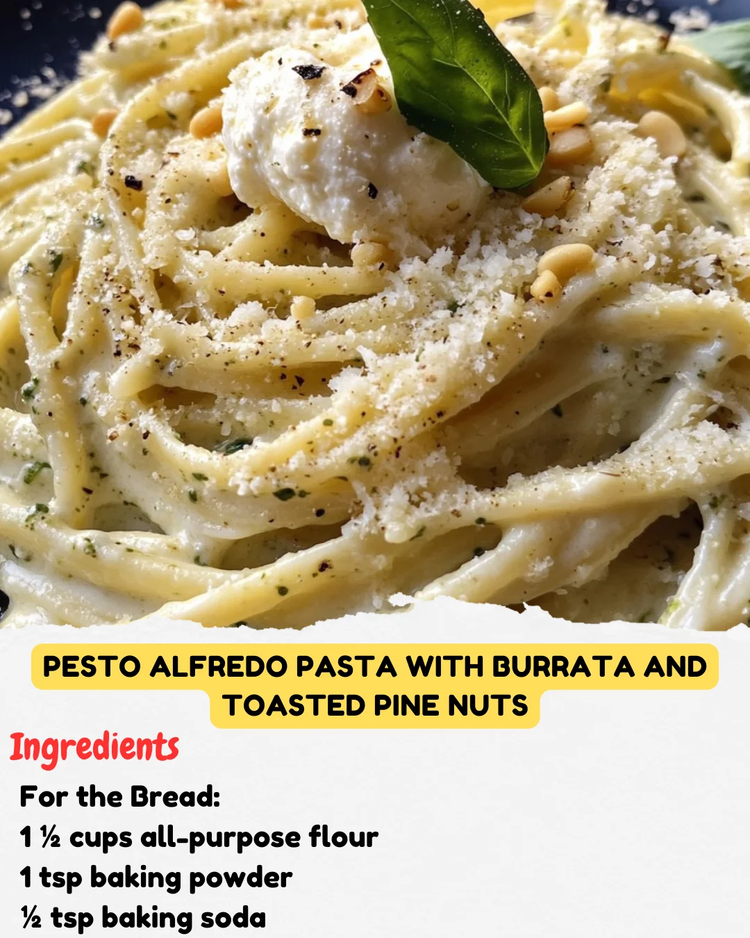 Pesto Alfredo Pasta with Burrata and Toasted Pine Nuts