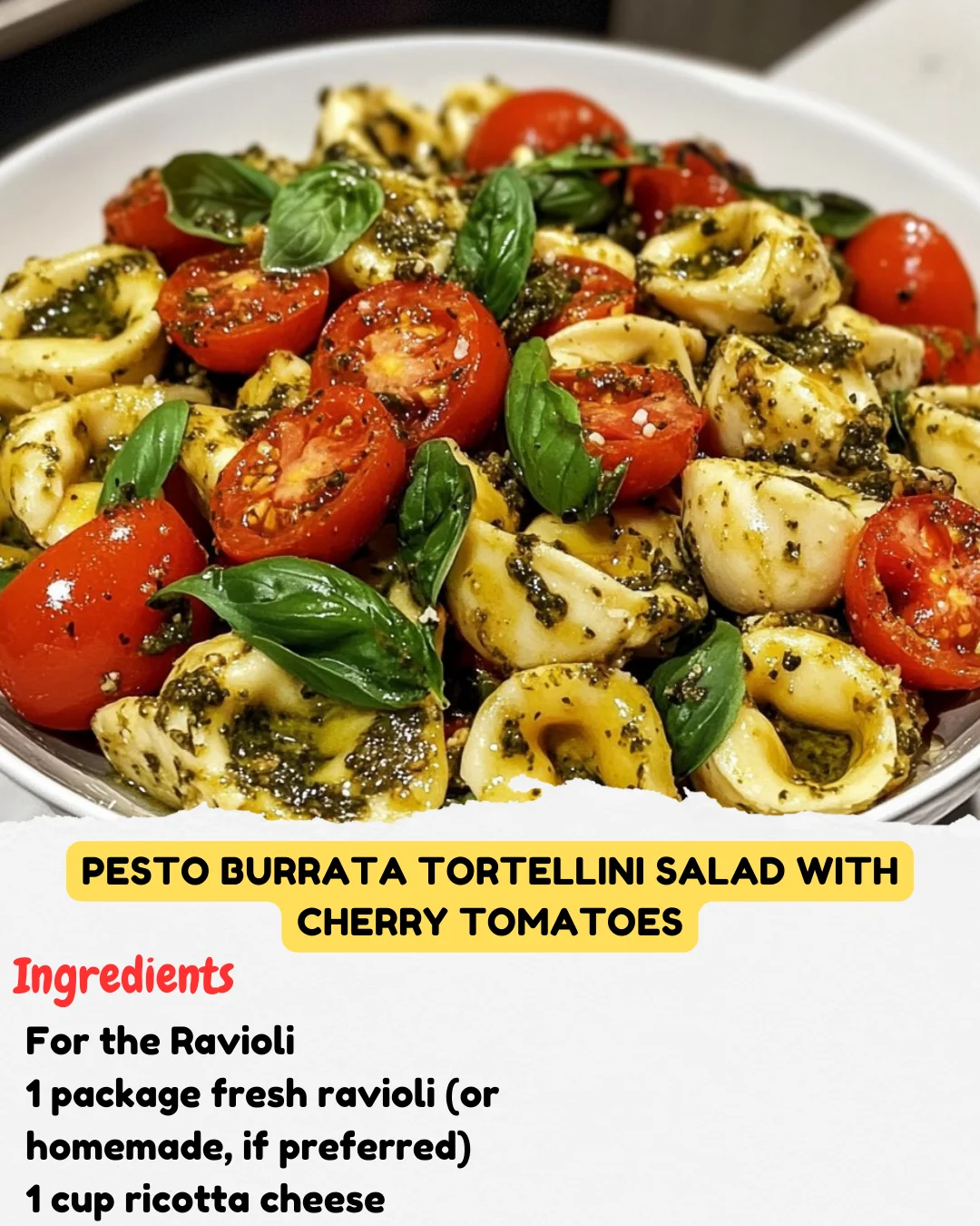 Pesto Burrata Tortellini Salad with Cherry Tomatoes