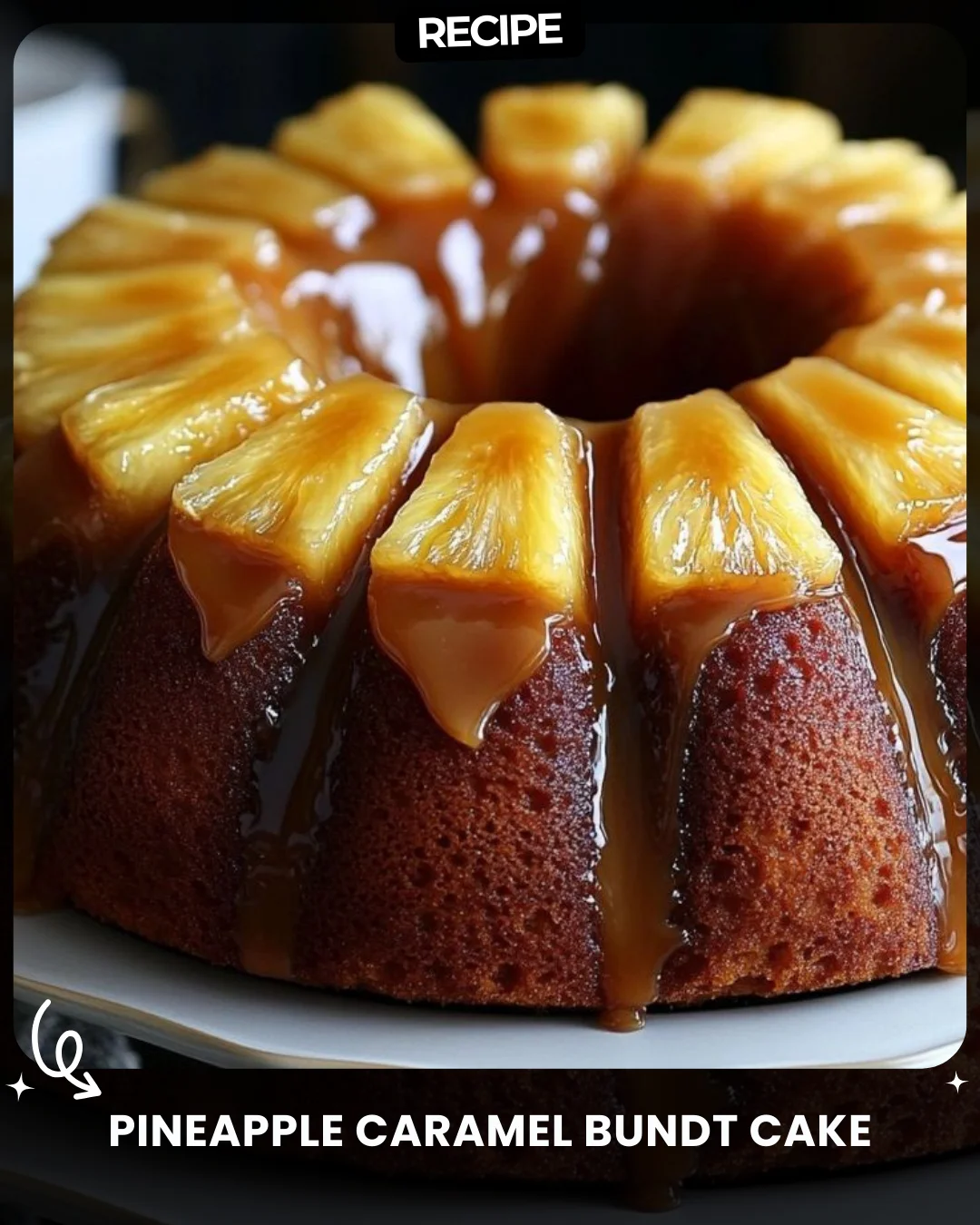 Pineapple Caramel Bundt Cake