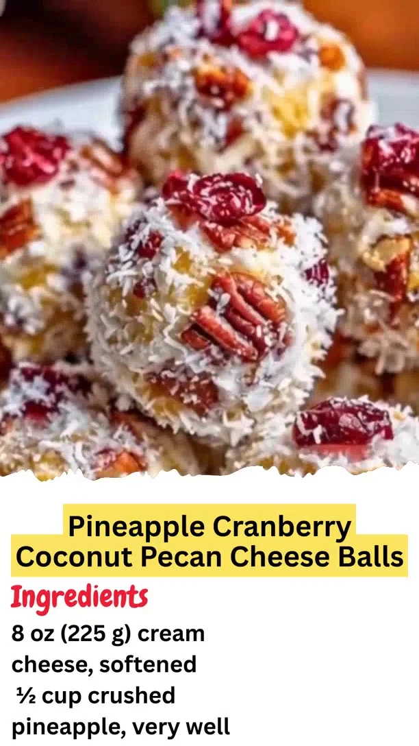 Pineapple Cranberry Coconut Pecan Cheese Balls